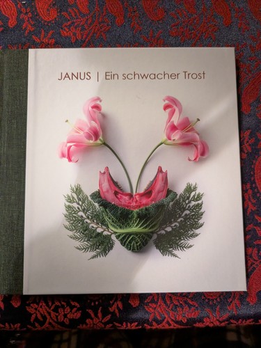 Janus ein schwacher trost - -,