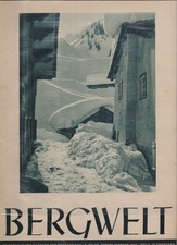 Zeitschrift : Bergwelt Zeitschrift für Wanderer und Bergsteiger : 1946 Anfang Fe