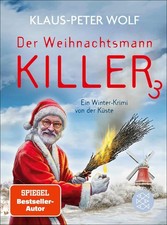 Klaus-Peter Wolf Wolf, Klaus-Peter/Der Weihnachtsmannkiller 3