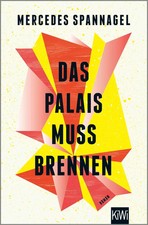 Das Palais muss brennen | Roman | Mercedes Spannagel | Taschenbuch | 192 S.