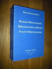 Bassoon Bibliography/Bibliographie du Bassoon/Fagott Bibliographie Koenigsbeck, 