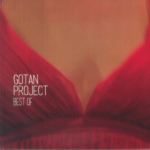 Gotan project best - gotan, of