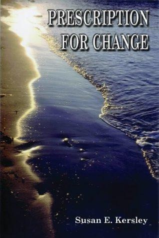 Prescription for change - change:,