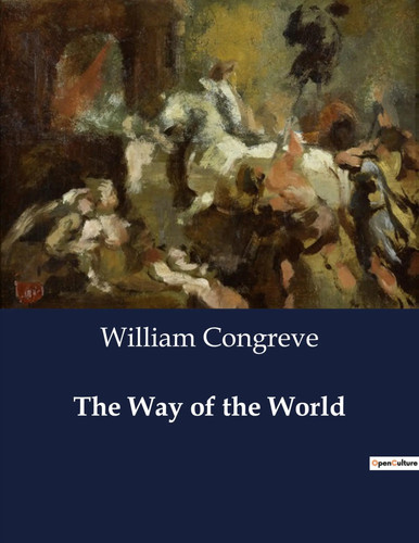William congreve the way - |,