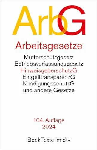 Arbeitsgesetze arbg mit den - arbeitsgesetze, arbg: