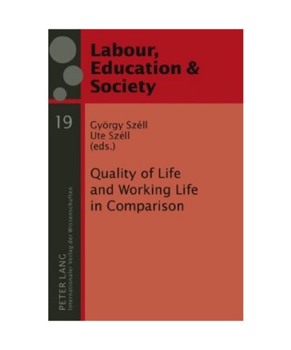Quality life and working - quality,