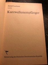 Kurzwellenempfänger - Amateurbibliothek. Lechner, Detlef. Militärverlag  Funk