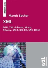 XML: DTD, XML-Schema, XPath, XQuery, XSLT, Buch Springer Nature Campus GmbH