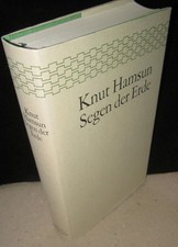 Knut Hamsun; Segen der Erde . Roman