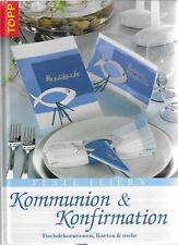 Bastelbuch gebraucht " Kommunion & Konfirmation " Tischdeko,Karten & mehr