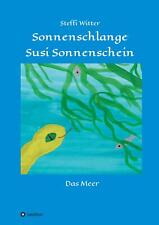 Sonnenschlange Susi