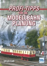 Profi-Tipps für die Modellbahn-Planung Handbuch/Modelleisenbahn-Buch/Anleitung