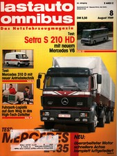 Zeitschrift Lastauto Omnibus #8 von 1989 Setra S 210 Mercedes 2435 Mercedes 310D