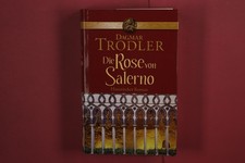 367195 Dagmar Trodler DIE ROSE VON SALERNO RM Buch und Medien Vertrieb GmbH