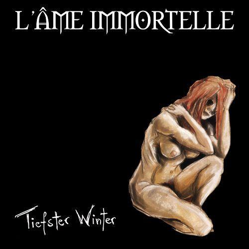 Ame immortelle tiefster - l'ame,