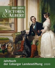 200 Jahre Victoria & Albert | Coburger Landesstiftung | Buch | 456 S. | Deutsch