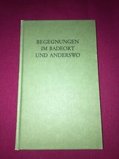 Buch Begegnungen im Badeort und anderswo Bremen Hans Neumann signiert mit Brief