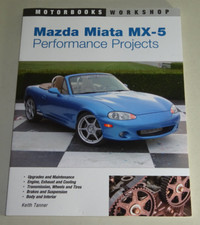 Tuning-Anleitung Mazda MX-5 / Miata Typen NA + NB, Baujahre 1989 - 2005