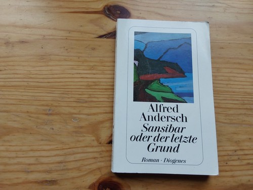 Sansibar oder der letzte - , grund