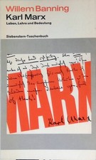 Karl Marx : Leben, Lehre und Bedeutung. Siebenstern Taschenbuch  (Nr 73)  239712