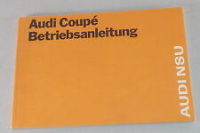 Betriebsanleitung Audi 100 Coupe Typ C1 Stand 07/1970
