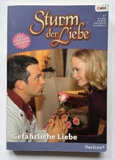Sturm der liebe gefährliche - sturm,