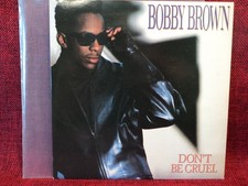 Bobby Brown, Don´t be cruel