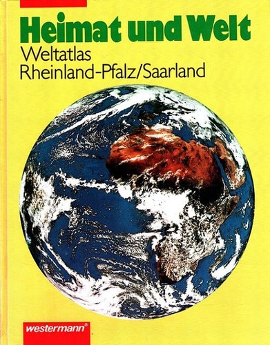Heimat und welt weltatlas - welt,