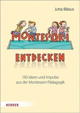 Montessori entdecken!