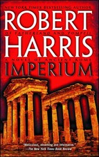 Imperium: A Novel of Ancient