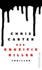 Der Kruzifix-Killer | Chris Carter | deutsch | The Crucifix Killer