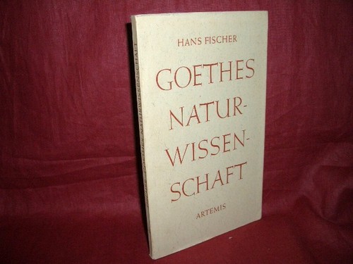 Goethes naturwissenschaft hans - goethes,