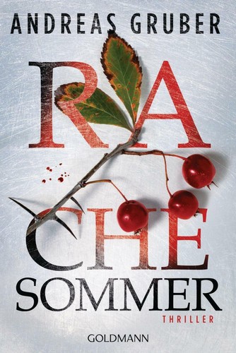 Rachesommer von andreas gruber - rachesommer,