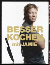 Besser kochen mit Jamie Oliver