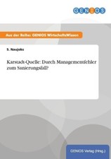 Karstadt-Quelle: Durch Managementfehler zum Sanierungsfall? | Buch | 97837379330