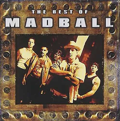 Madball best - -, of...
