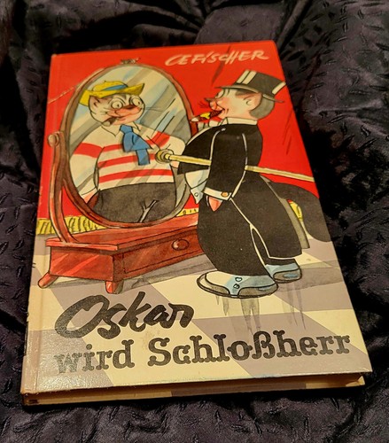 Oskar wird schloßherr - oskar, "oskars