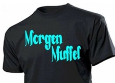 Fun T-Shirt "Morgen Muffel" Langschläfer Schlafshirt Schlafmütze Gr 3-5XL Sleep