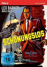 Schonungslos - , of