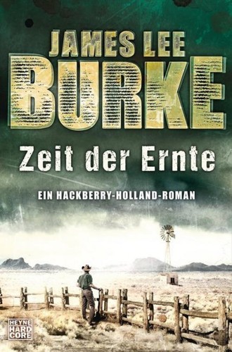 James lee burke - zeit, ernte