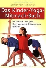 Das Kinder-Yoga-Mitmach-Buch