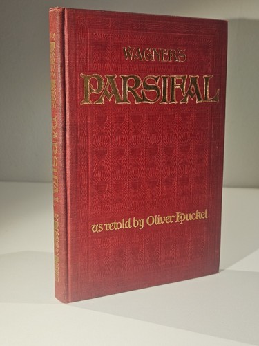 Wagner parsifal retold - wagner’s, by