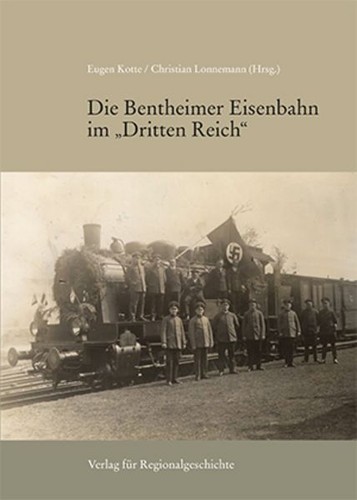 Die bentheimer eisenbahn - die, im