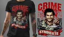Crime Syndicate T-Shirt Pablo ESCOBAR, Gangster OG Mafia king of Coke  C17