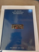 Die Kunst des gesunden