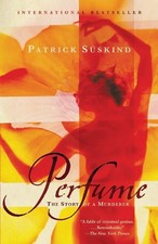 Patrick Suskind Perfume