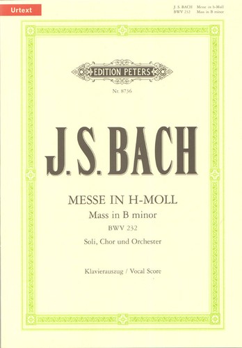 Bach messe h moll - j.s., in