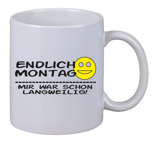 Kaffee tasse endlich montag - tasse,