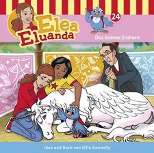 Elea Eluanda - Das Kranke Einhorn