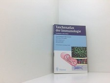 Taschenatlas der Immunologie. Grundlagen, Labor, Klinik Grundlagen, Labor, Klini